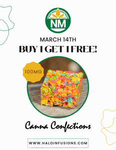specials BOGO on Canna Confections Rice Mellow Halo Infusions