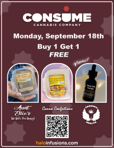 Consume Cannabis BOGO September 18th Halo Infusions. Tucson edibles