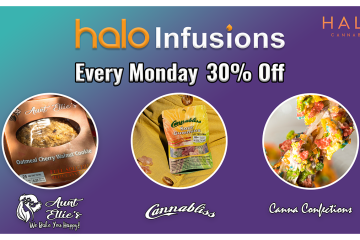 Halo Cannabis Every Monday 30 OFF Halo Infusions edibles digital ad. tucson edibles, specials on edibles in tucson