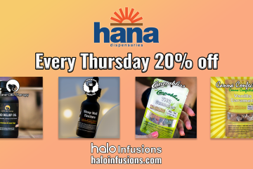 Hana Meds GV 20% off all Halo Infusions Digital Ad. Tucson edibles. September promos. Specials