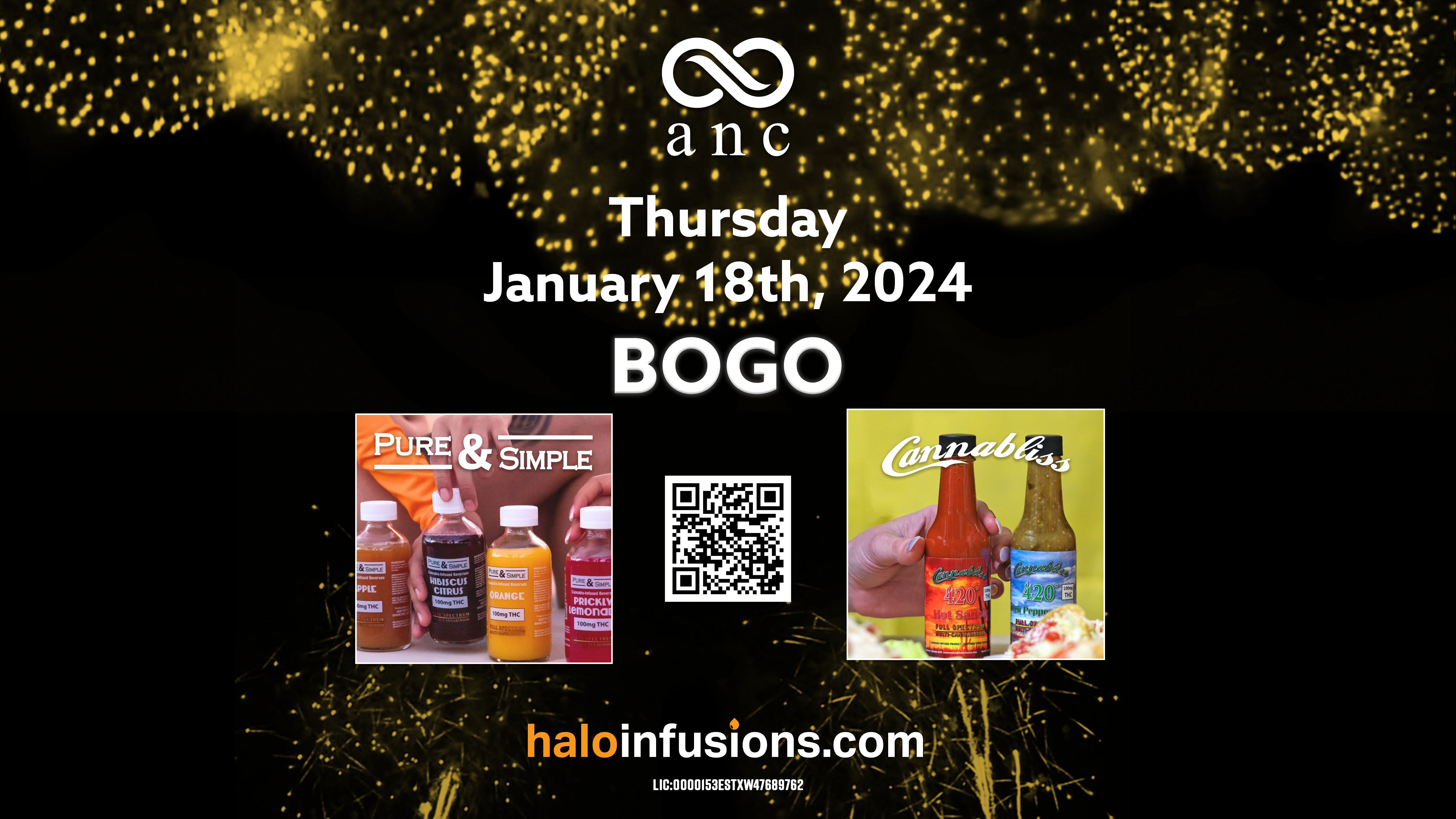 ANC Jan 18th BOGO on Halo Infusions. January 2024 dispensary specials